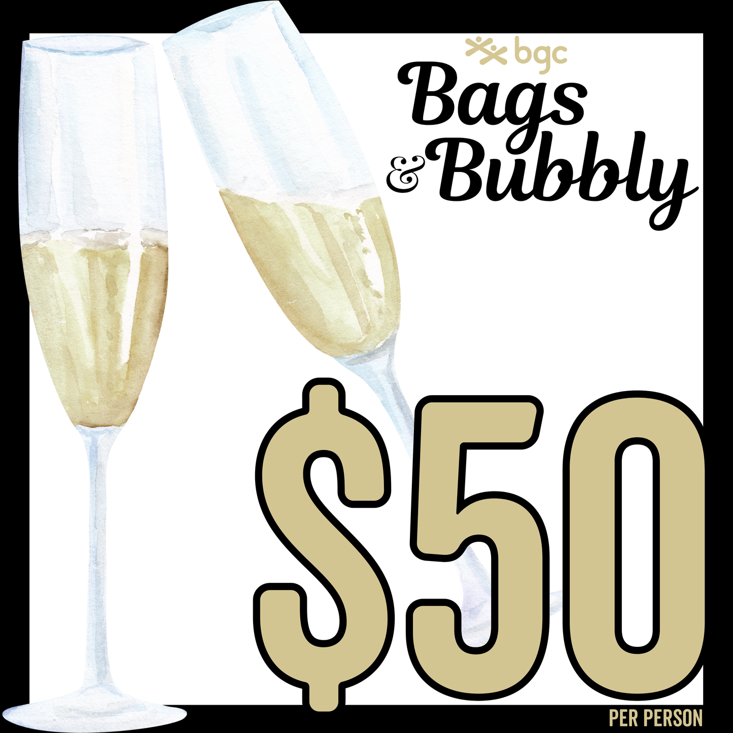 Bags & Bubbly - Admit 1